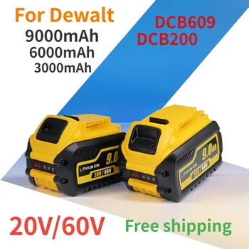 Dewalt 20 V / 60 V MAX Pil 9Ah DCB609 Lityum - iyon pil İçin DCB200 DCB201 DCB609 DCB182 DCB204 Pil için Dewalt 20 V