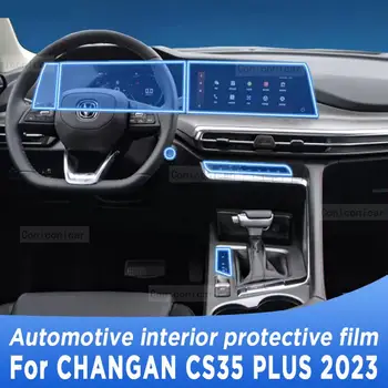 CHANGAN CS35 artı 2023 Şanzıman Paneli Navigasyon Ekran Otomotiv İç TPU koruyucu film Kapak Anti-Scratch Sticker