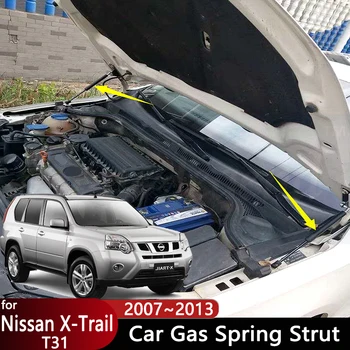 Araba Ön Kaput Hidrolik Çubuk Nissan X Trail İçin T31 2007 ~ 2013 MK1 Motor Kapakları Şok Çubukları Destek Dikme Bahar Aksesuarları